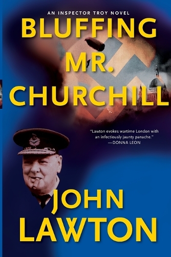 Bluffing Mr. Churchill