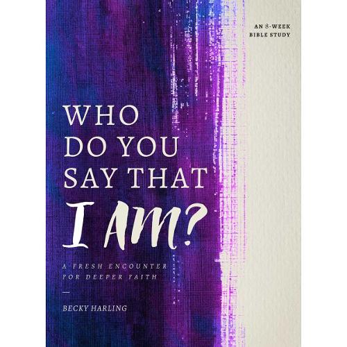 Who Do You Say that I Am?