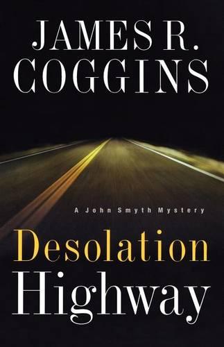 Desolation Highway