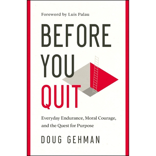 Before You Quit
