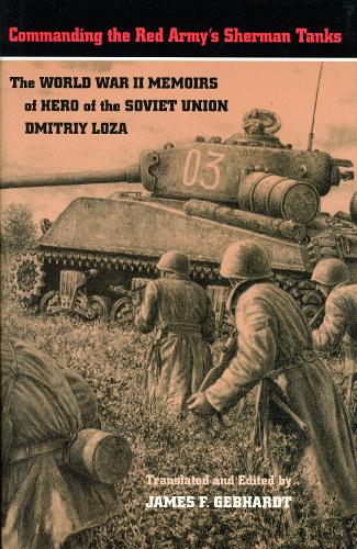 Commanding the Red Army's Sherman Tanks