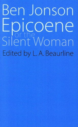 Epicoene or the Slient Woman