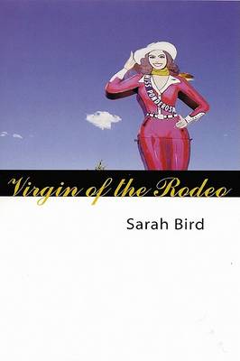 Virgin of the Rodeo