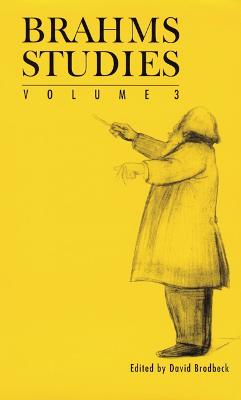Brahms Studies, Volume 3