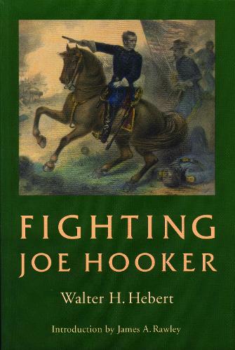 Fighting Joe Hooker