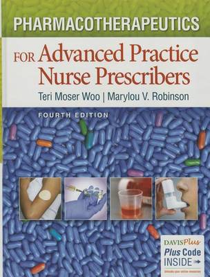 Pharmacotherapeutics for Advanced Practice Nurse Prescribers 4e