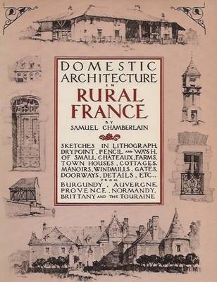 Domestic Architecture of Rural France