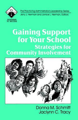 Gaining Support for Your School
