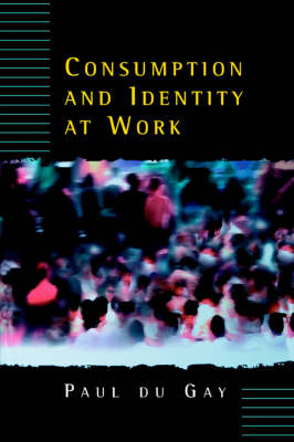 Consumption and Identity at Work