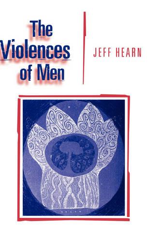 The Violences of Men