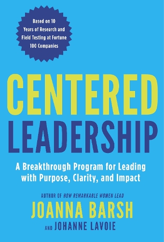 Centered Leadership