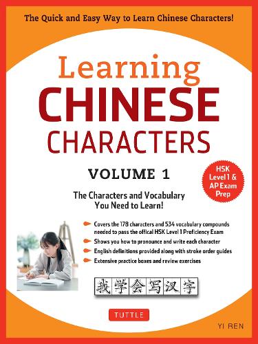 Learning Mandarin Chinese Characters Volume 1 Volume 1