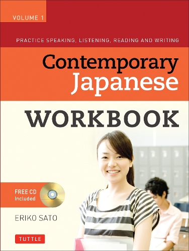 Contemporary Japanese Workbook Volume 1 Volume 1