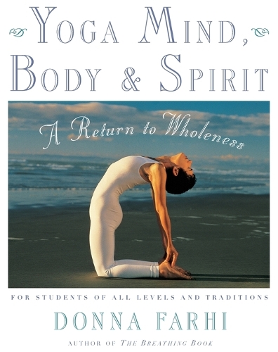 Yoga Mind, Body and Spirit