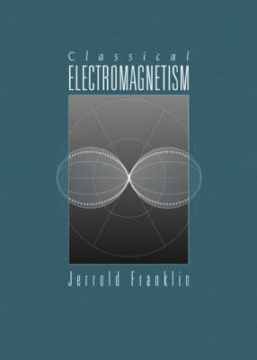 Classical Electromagnetism