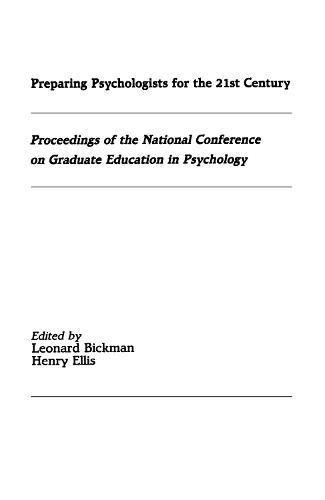 Preparing Psychologists for the 21st Century
