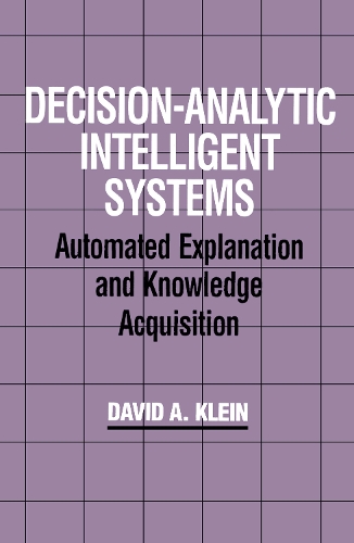 Decision-Analytic Intelligent Systems
