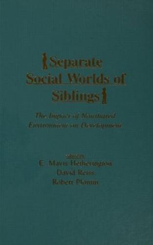 Separate Social Worlds of Siblings