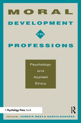 Moral Development in the Professions