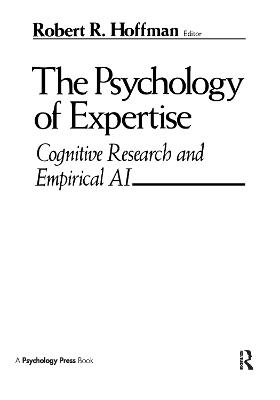 The Psychology of Expertise