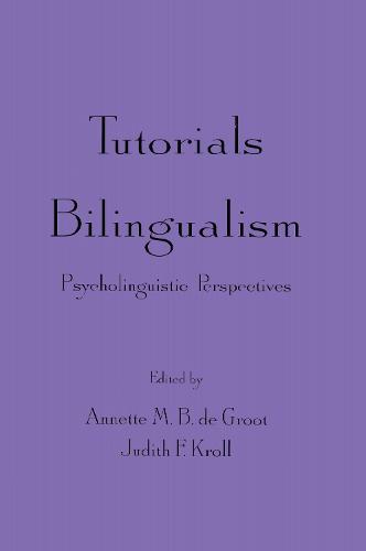 Tutorials in Bilingualism