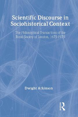 Scientific Discourse in Sociohistorical Context