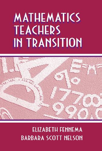 Mathematics Teachers in Transition