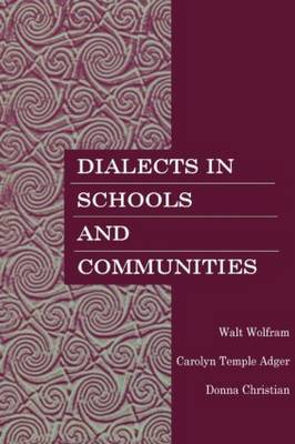 Dialects in Schools and Communities