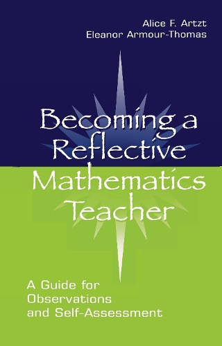 Becoming A Reflective Mathematics Teacher