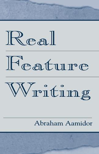 Real Feature Writing