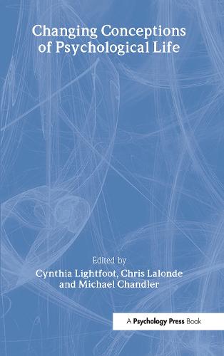 Changing Conceptions of Psychological Life