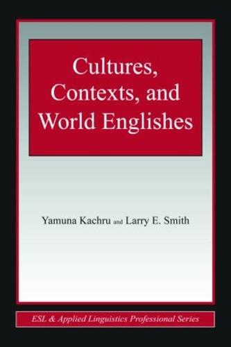 Cultures, Contexts, and World Englishes