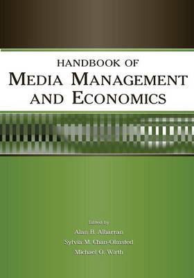 Handbook of Media Management and Economics