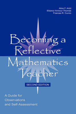 Becoming a Reflective Mathematics Teacher