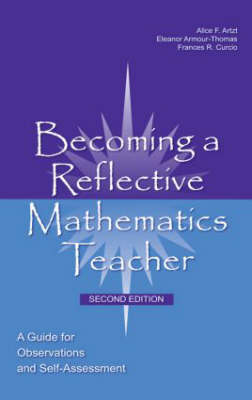 Becoming a Reflective Mathematics Teacher