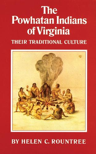The Powhatan Indians of Virginia