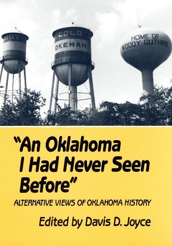 An Oklahoma I Had Never Seen Before