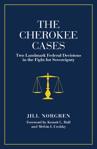 The Cherokee Cases