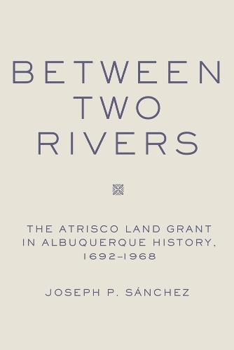 Between Two Rivers