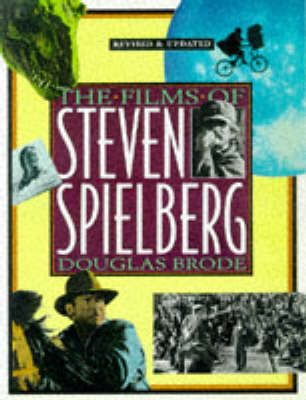 The Films Of Steven Spielberg