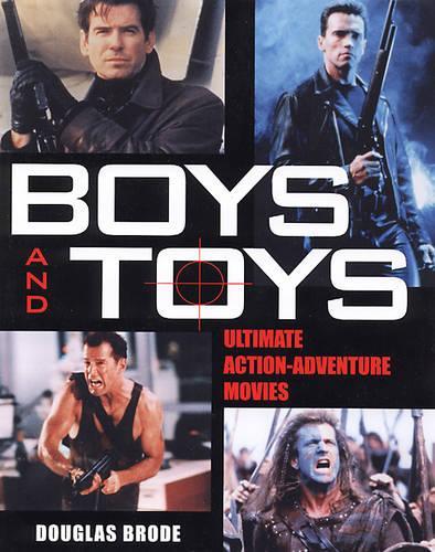 Boys And Toys