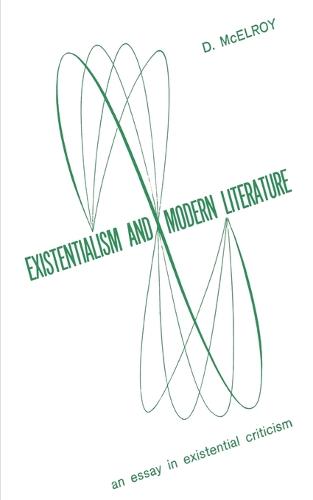 Existentialism and Moder Literature