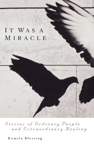 It Was a Miracle