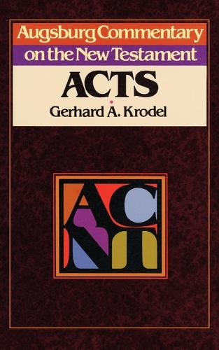 Augsburg Commentary on the New Testament - Acts