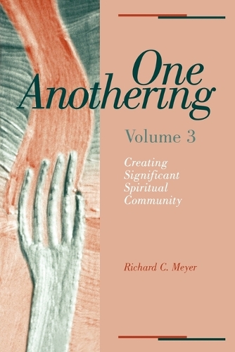 One Anothering, Volume 3