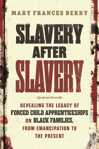 Slavery After Slavery