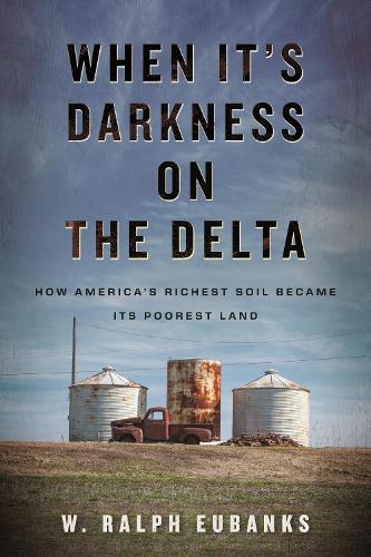 When It's Darkness on the Delta