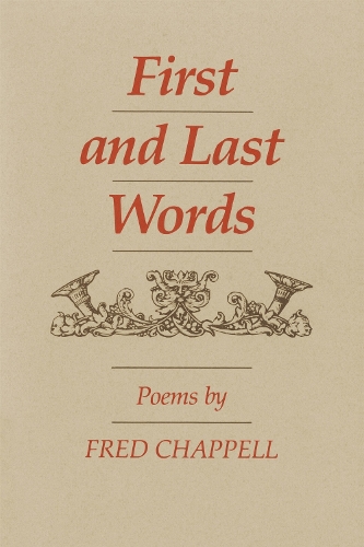 First and Last Words