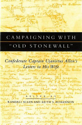 Campaigning with ""Old Stonewall