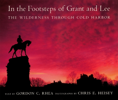 In the Footsteps of Grant and Lee